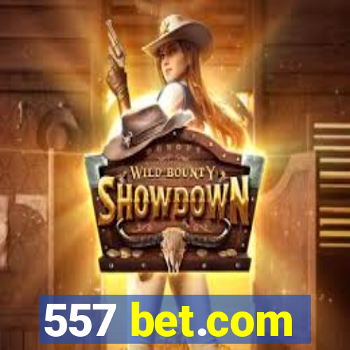 557 bet.com